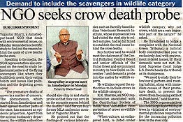 Crow Deaths, Saryu Roy-A Social Activists, MLA, East Jamshedpur, Jharkhand, India